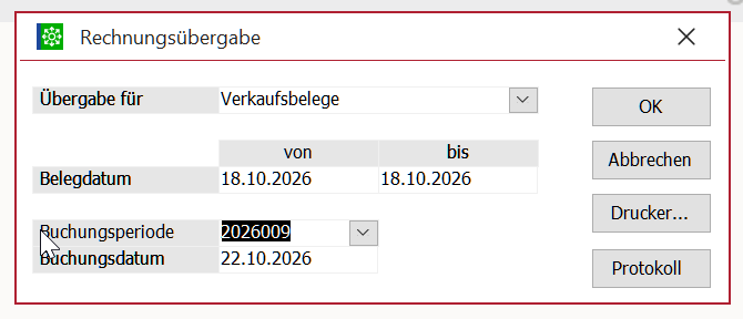 Dialog Rechnungsübergabe in Sage 100 mit Belegdatum von 18.10.2026 bis 18.10.2026, Buchungsperiode 2026009 und Buchungsdatum 22.10.2026